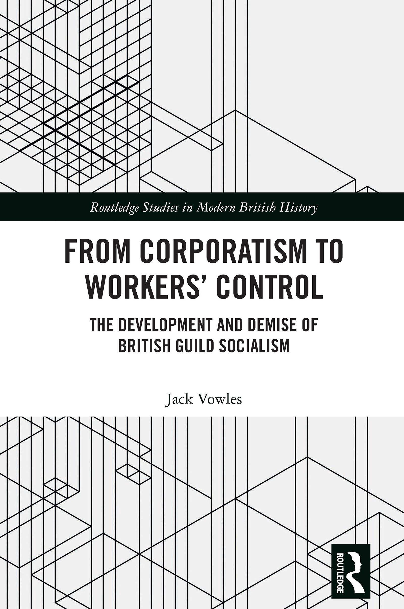 From Corporatism to Workers’ Control