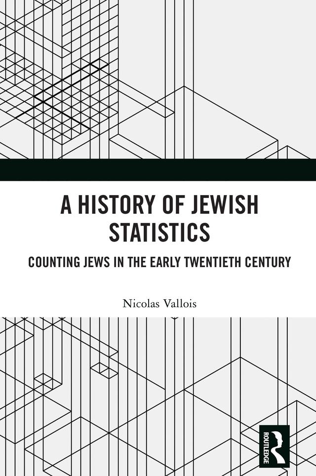 A History of Jewish Statistics by Nicolas Vallois