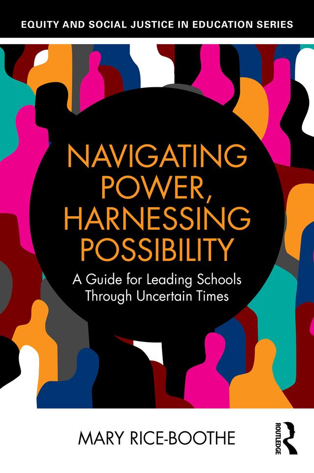 Navigating Power, Harnessing Possibility by Mary Rice-Boothe