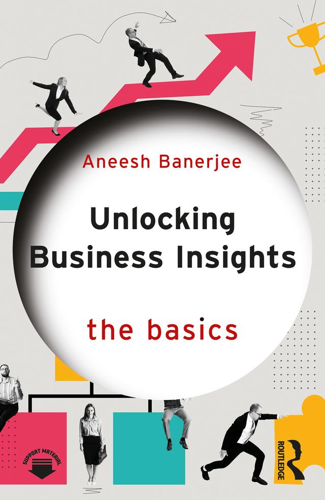 Unlocking Business Insights by Aneesh Banerjee
