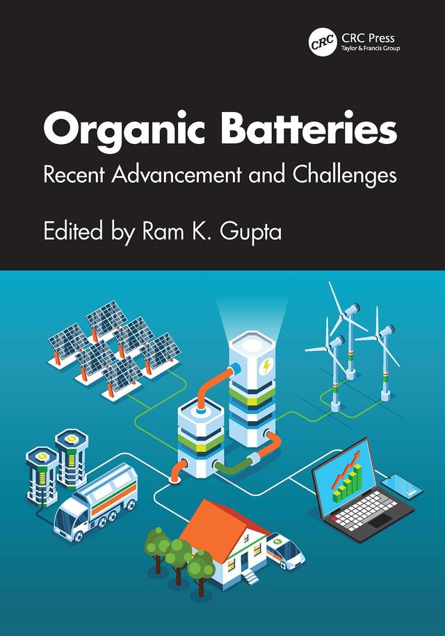 Organic Batteries by Ram K. Gupta