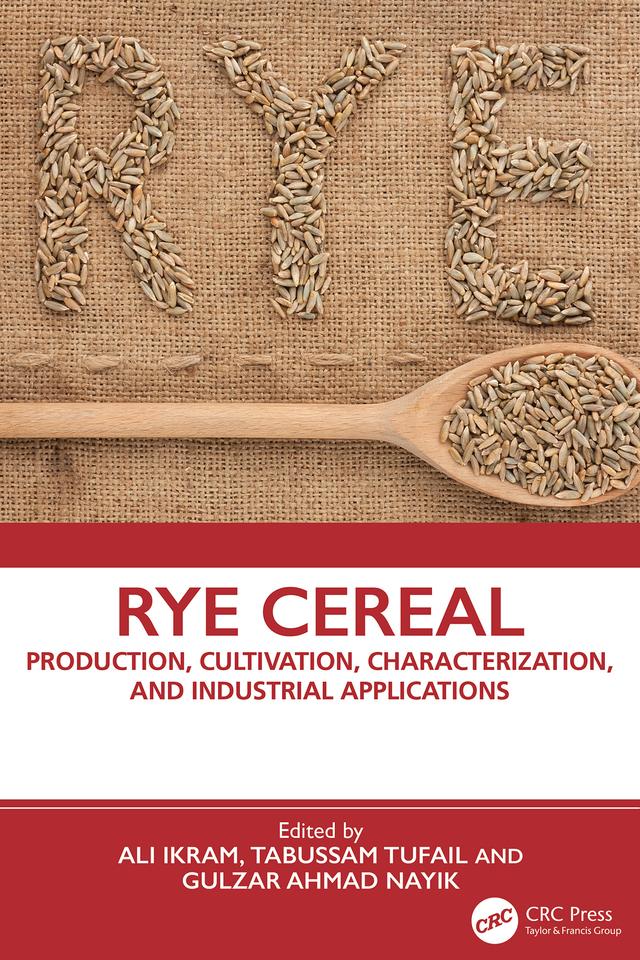 Rye Cereal by Ali Ikram, Gulzar Ahmad Nayik, Tabussam Tufail