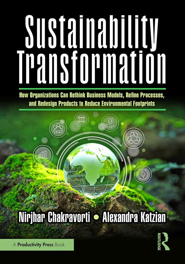 Sustainability Transformation by Alexandra Katzian, Nirjhar Chakravorti