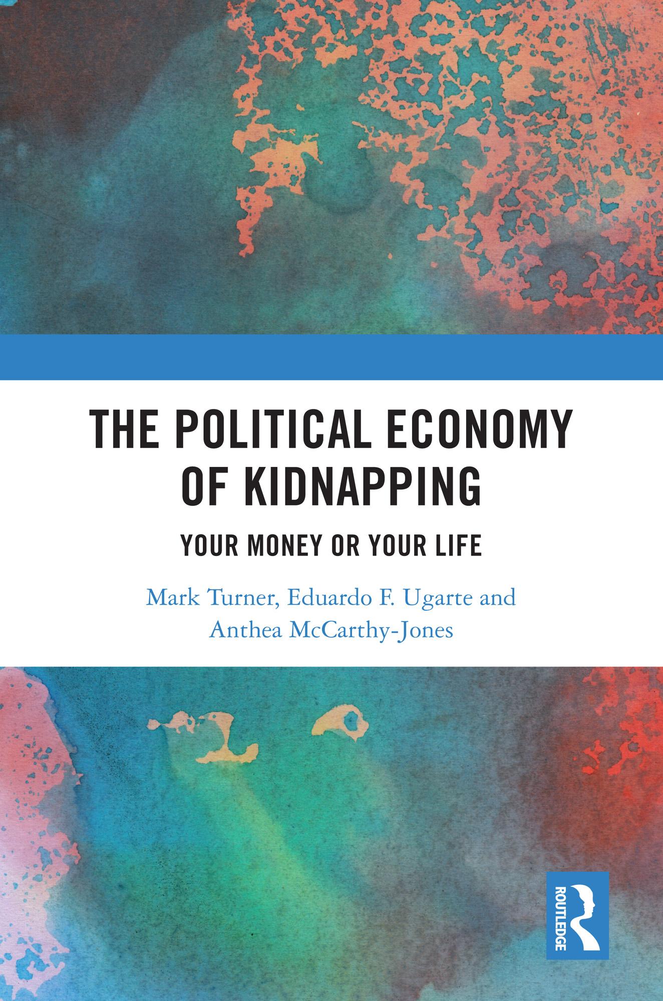 The Political Economy of Kidnapping