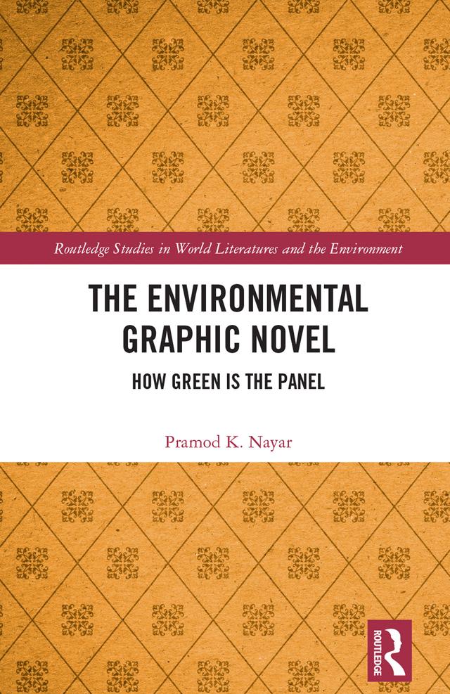 The Environmental Graphic Novel by Pramod K. Nayar
