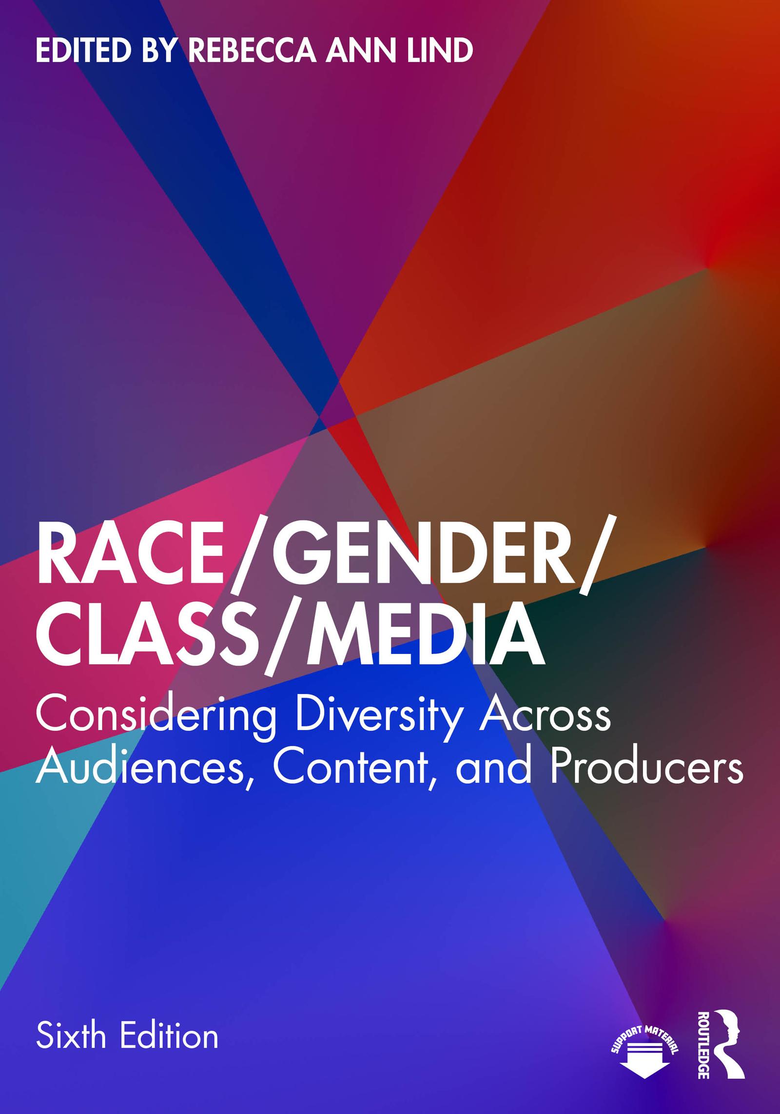 Race/Gender/Class/Media