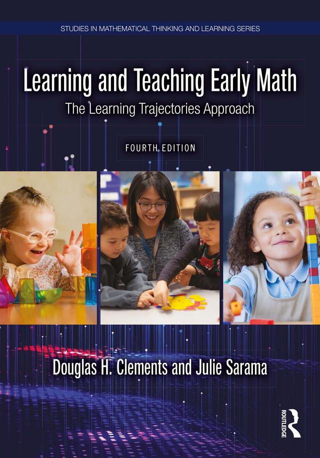 Learning and Teaching Early Math by Douglas H. Clements, Julie Sarama
