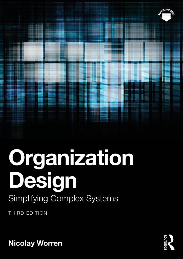 Organization Design by Nicolay Worren