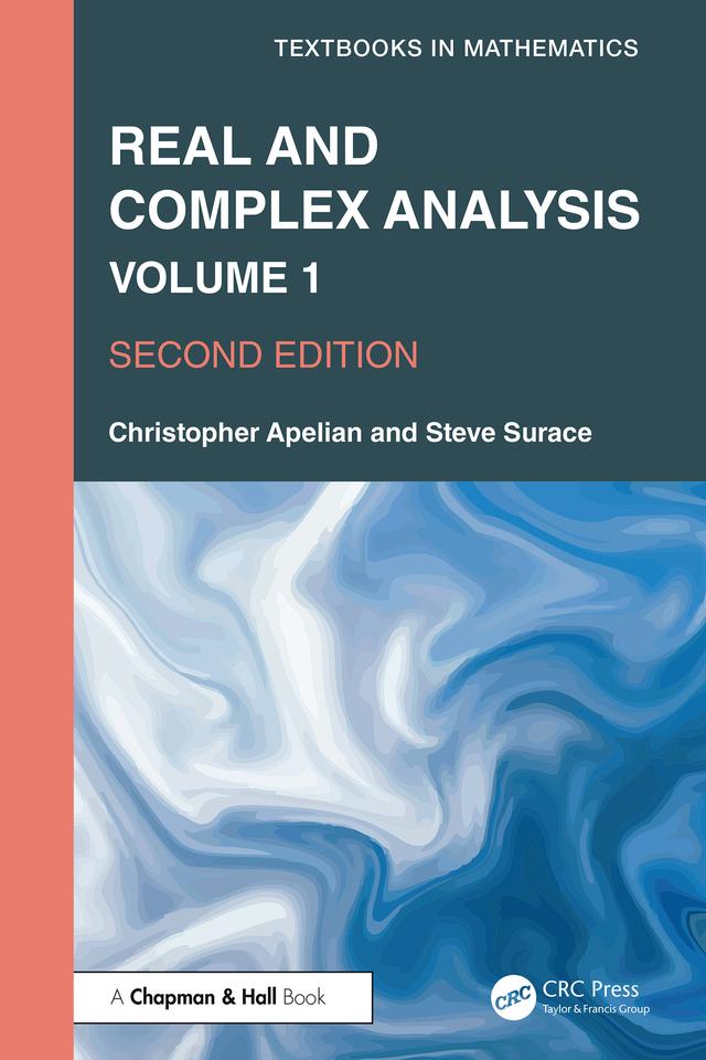 Real and Complex Analysis by Christopher Apelian, Steve Surace