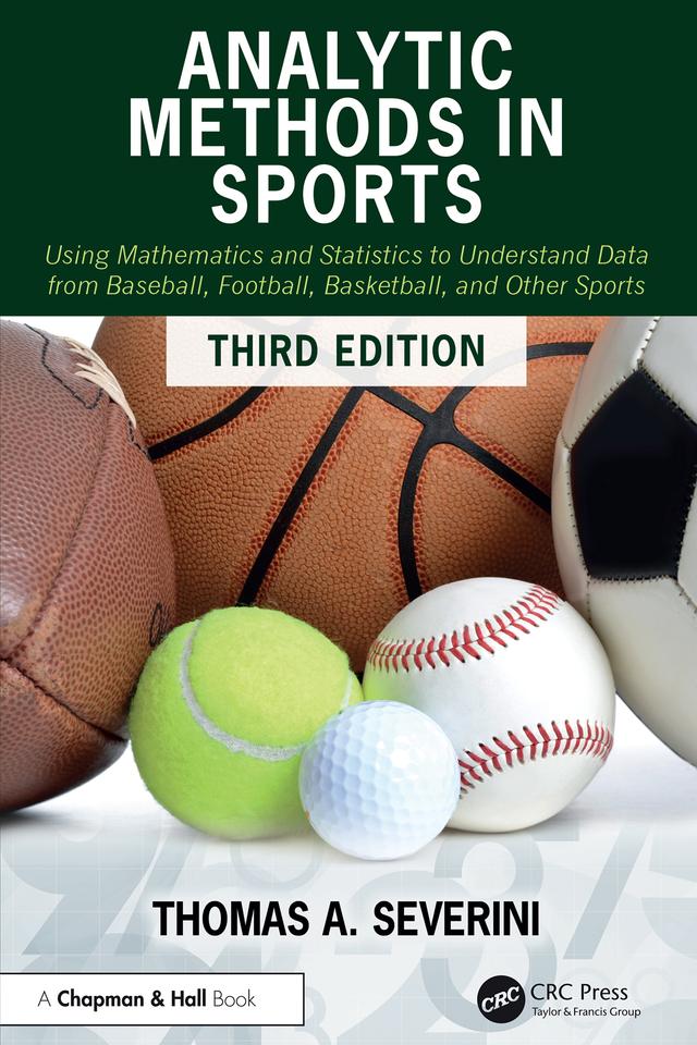Analytic Methods in Sports by Thomas A Severini