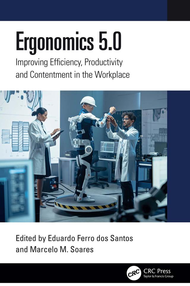 Ergonomics 5.0 by Eduardo Ferro dos Santos, Marcelo M. Soares