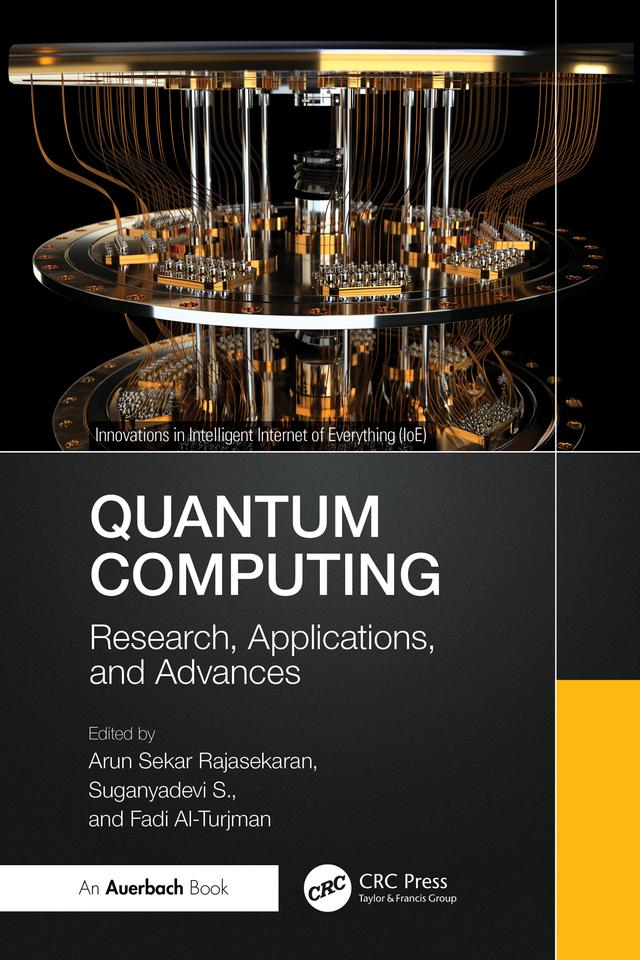 Quantum Computing by Arun Sekar Rajasekaran, Fadi Al-Turjman, Suganyadevi S.