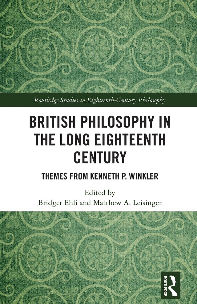 British Philosophy in the Long Eighteenth Century by Bridger Ehli, Matthew A. Leisinger