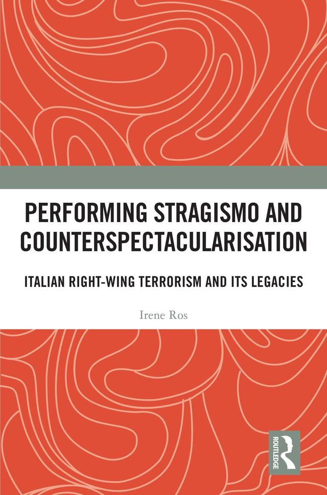 Performing Stragismo and Counterspectacularisation by Irene Ros