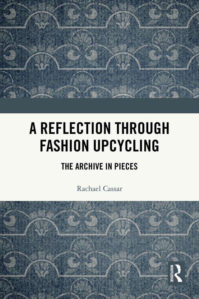 A Reflection Through Fashion Upcycling by Rachael Cassar