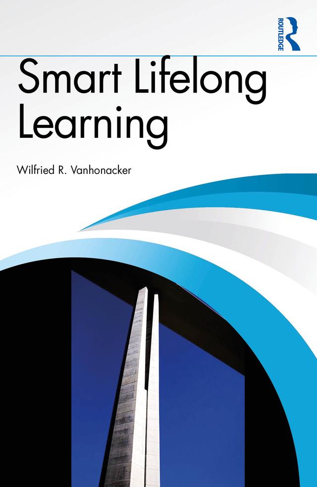 Smart Lifelong Learning by Wilfried R. Vanhonacker