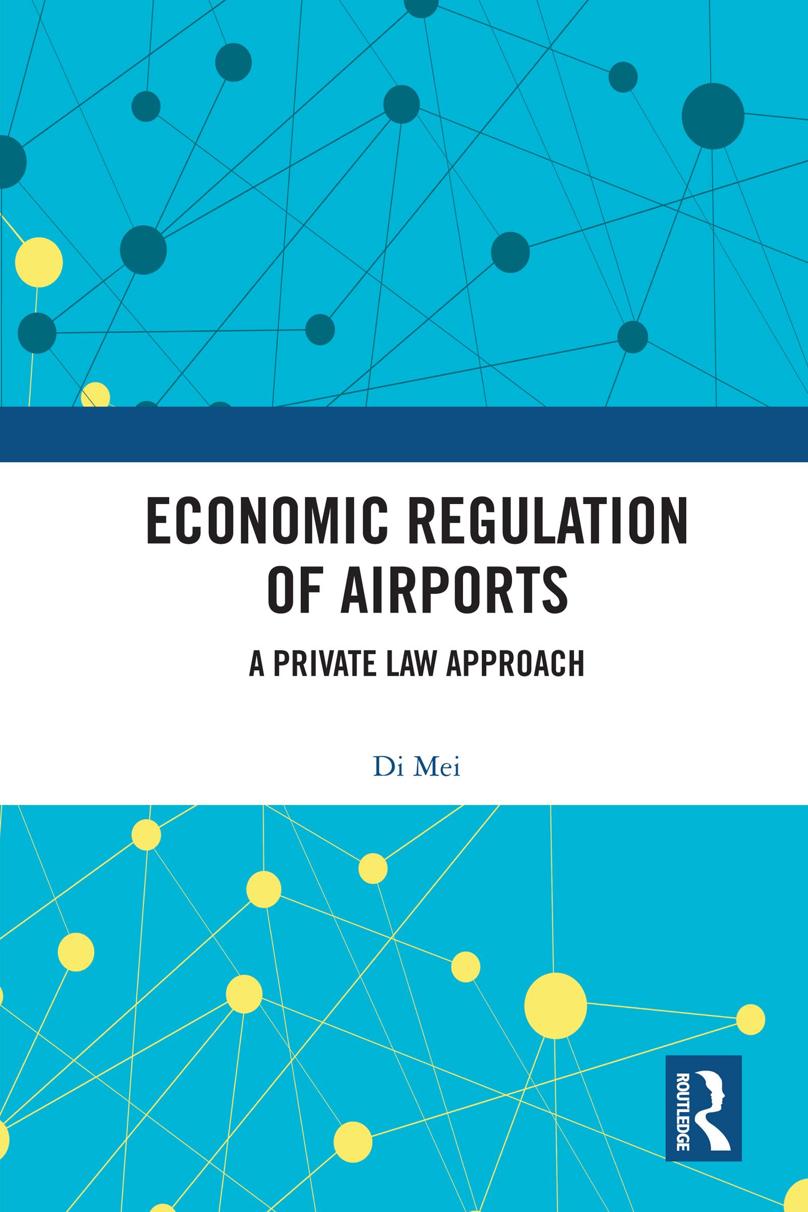 Economic Regulation of Airports