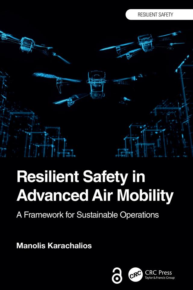 Resilient Safety in Advanced Air Mobility by Manolis Karachalios