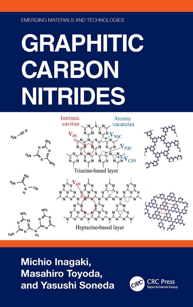 Graphitic Carbon Nitrides by Masahiro Toyoda, Michio Inagaki, Yasushi Soneda