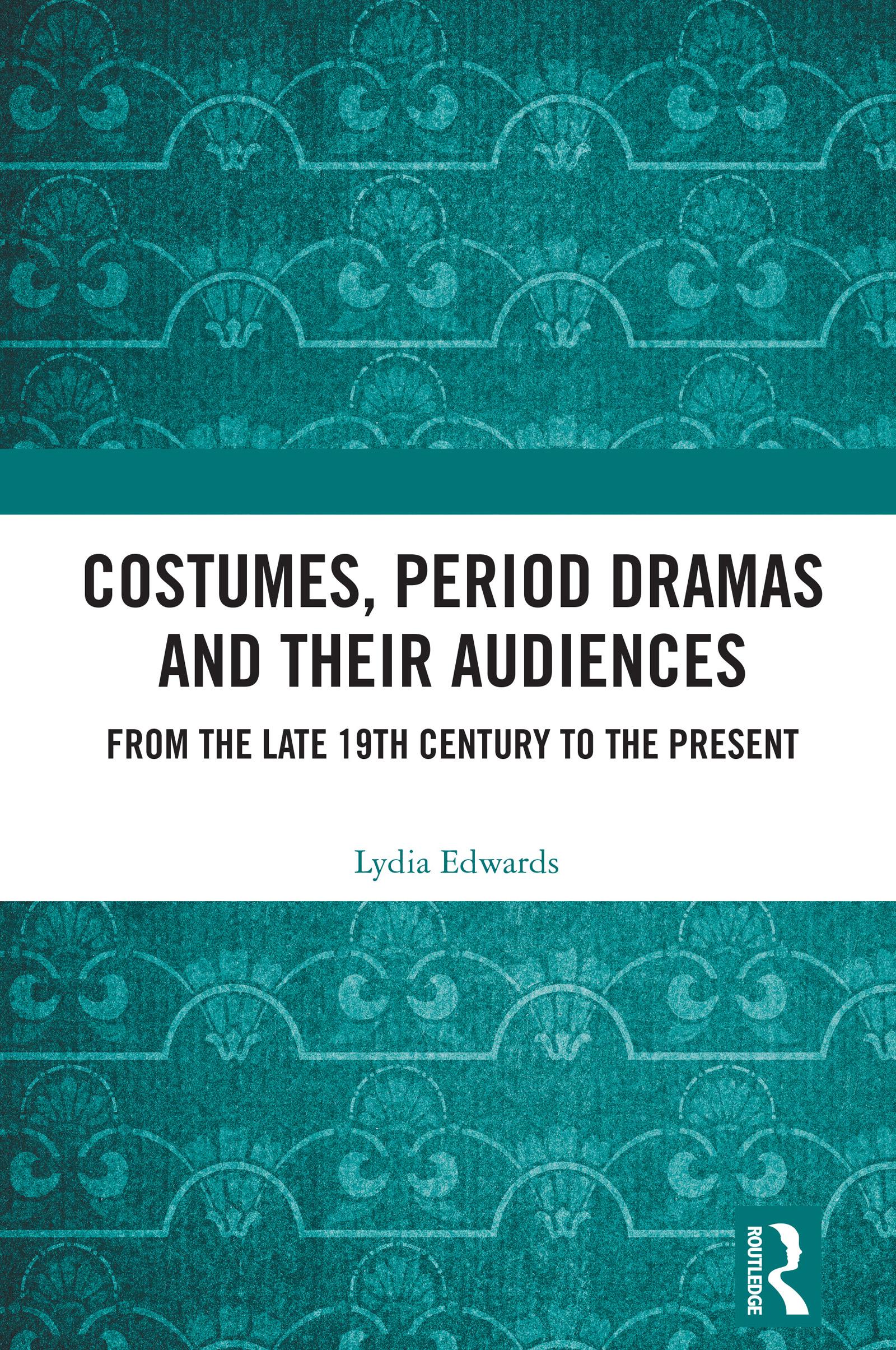 Costumes, Period Dramas and Their Audiences