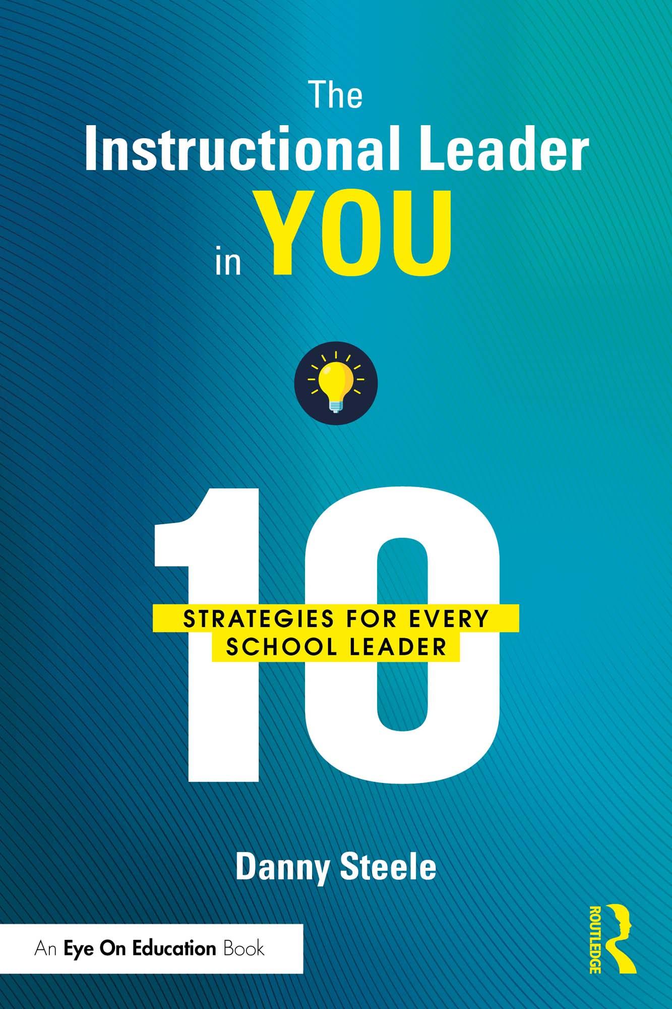 The Instructional Leader in You