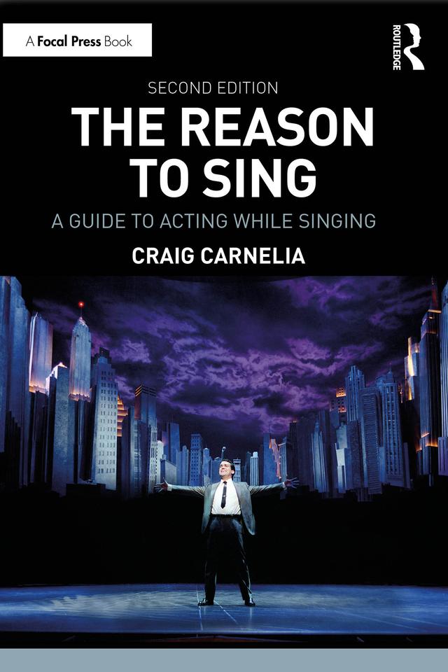 The Reason to Sing by Craig Carnelia