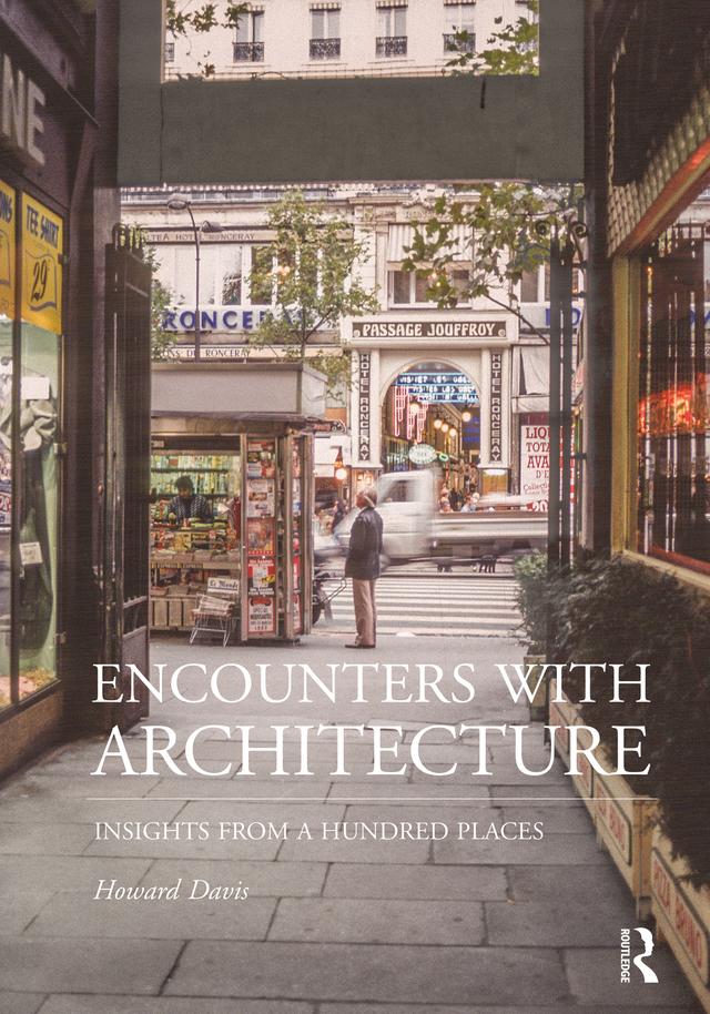 Encounters with Architecture by Howard Davis