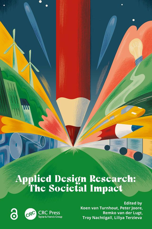 Applied Design Research by Koen van Turnhout, Liliya Terzieva, Peter Joore, Remko van der Lugt, Troy Nachtigall