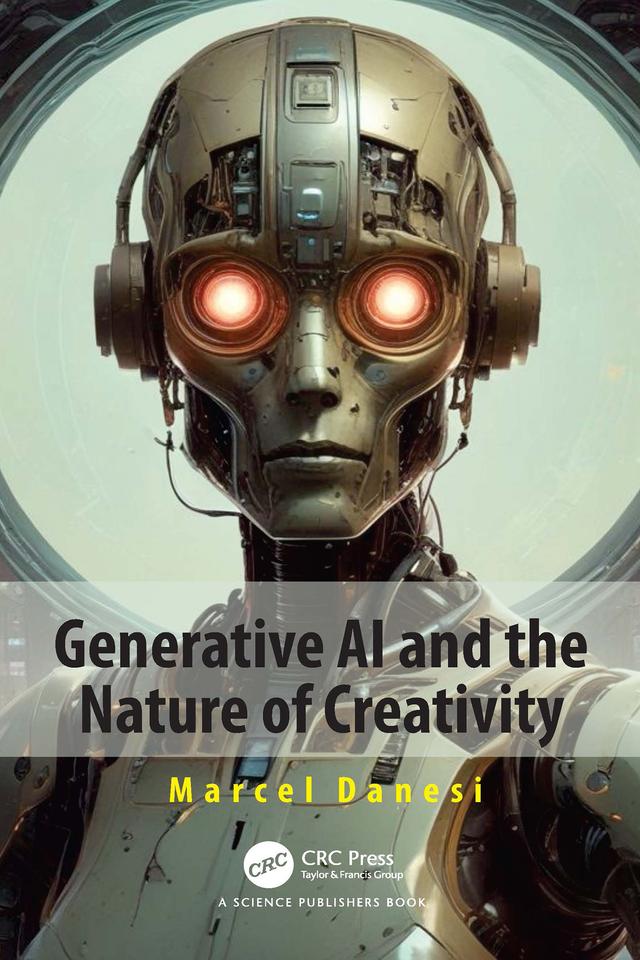Generative AI and the Nature of Creativity by Marcel Danesi