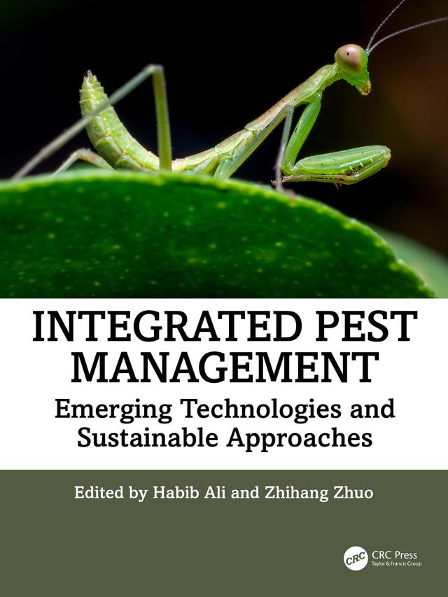 Integrated Pest Management by Habib Ali, Zhihang Zhuo