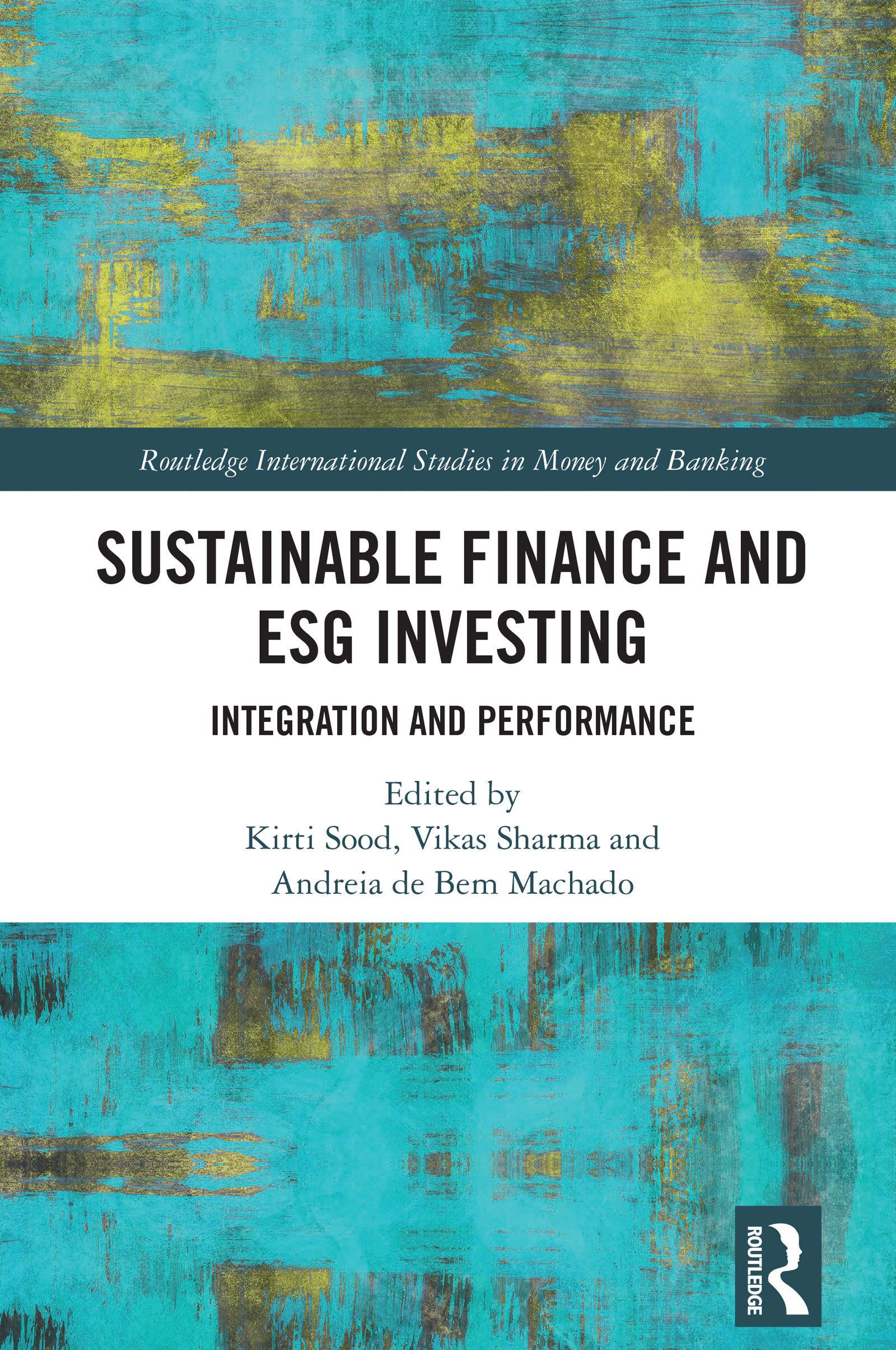 Sustainable Finance and ESG Investing
