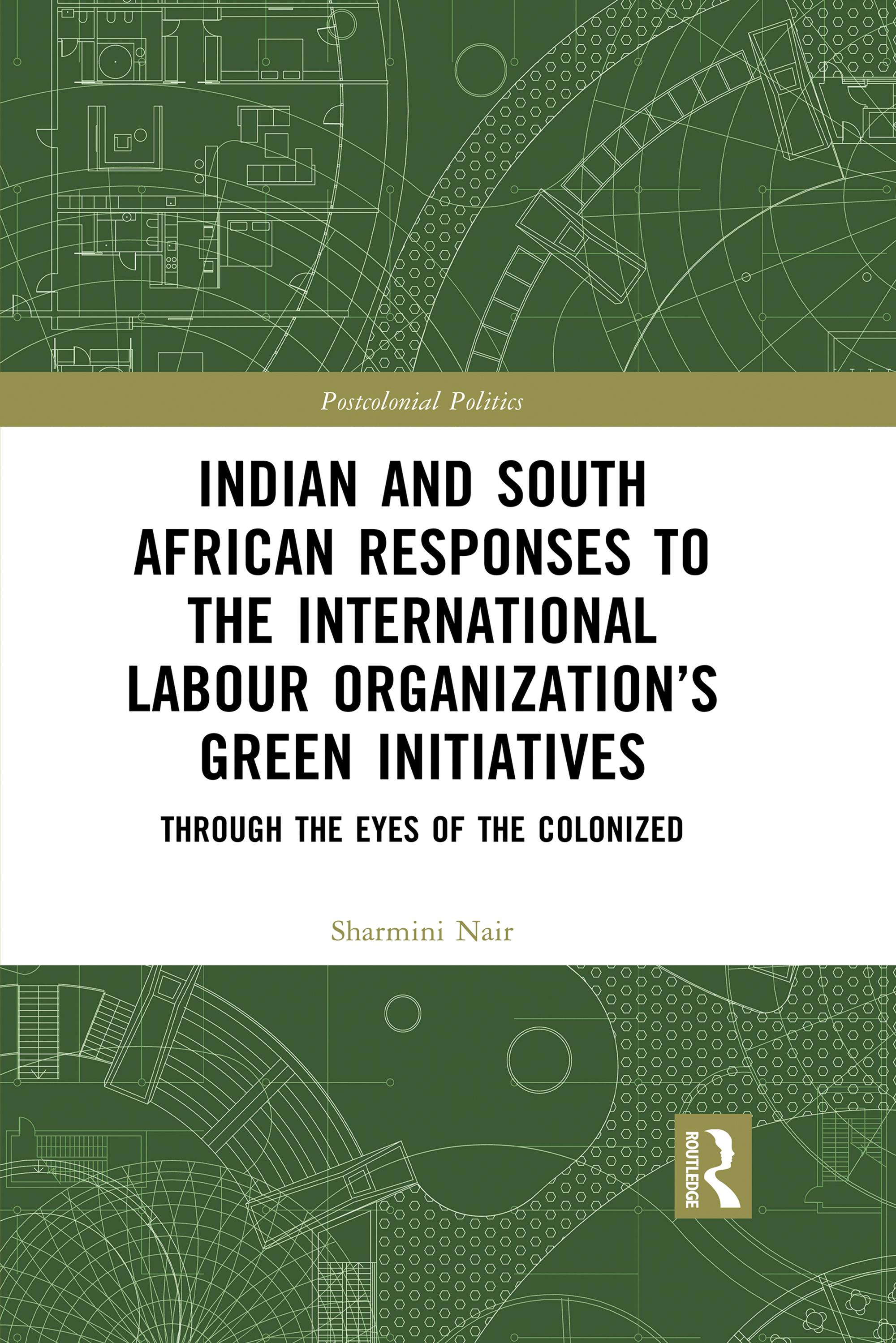 Indian and South African Labour Responses to the International Labour Organization’s Green Initiatives
