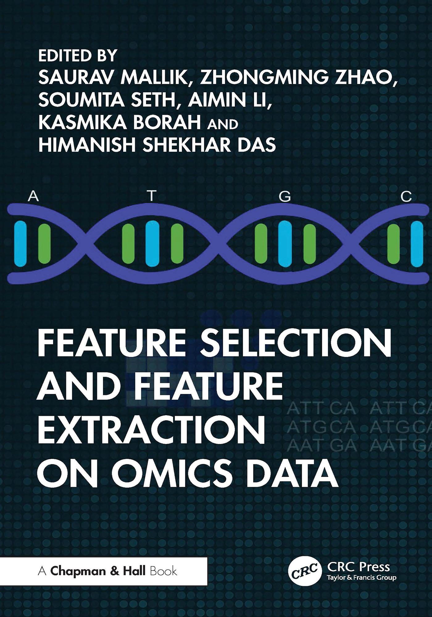Feature Selection and Feature Extraction on Omics Data