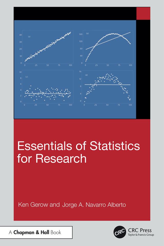 Essentials of Statistics for Research by Jorge Navarro Alberto, Ken Gerow