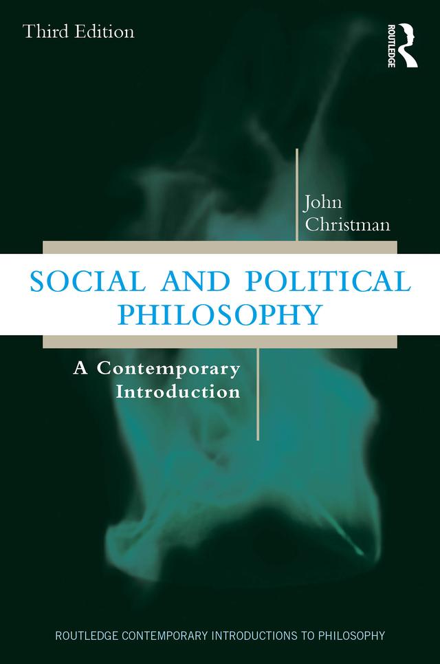 Social and Political Philosophy by John Christman