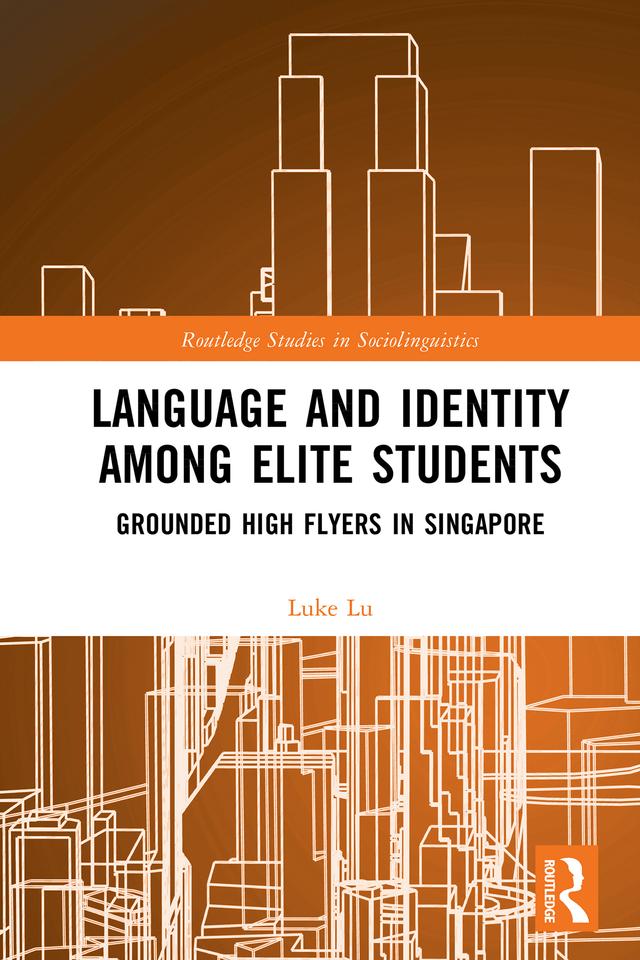 Language and Identity among Elite Students by Luke Lu