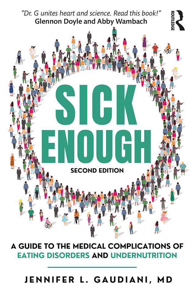 Sick Enough by Jennifer L. Gaudiani