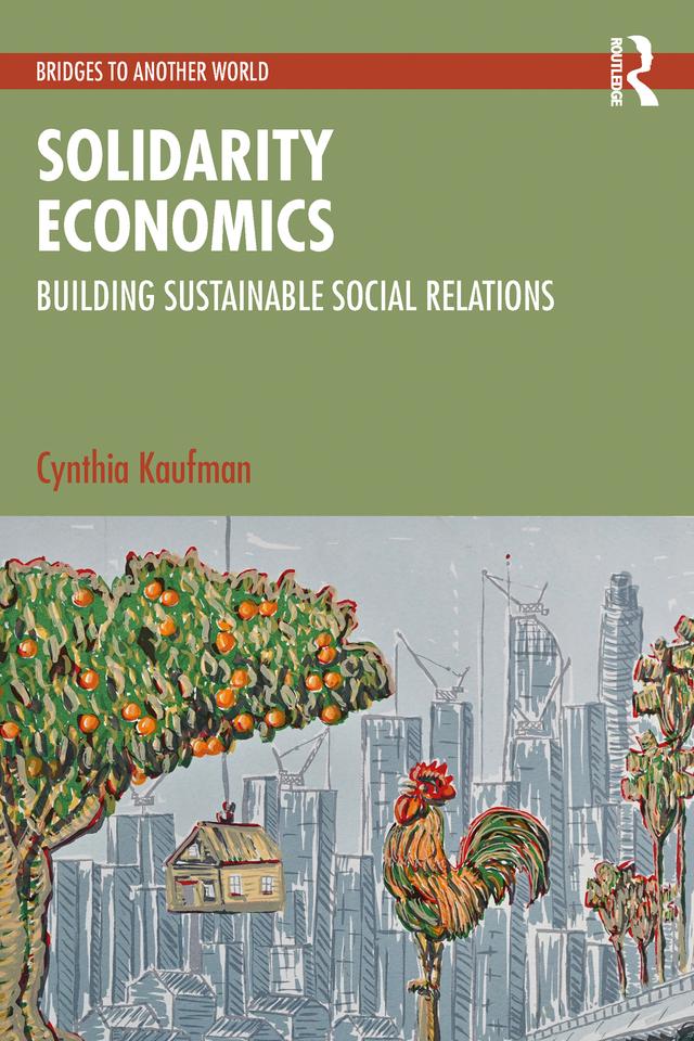 Solidarity Economics by Cynthia Kaufman