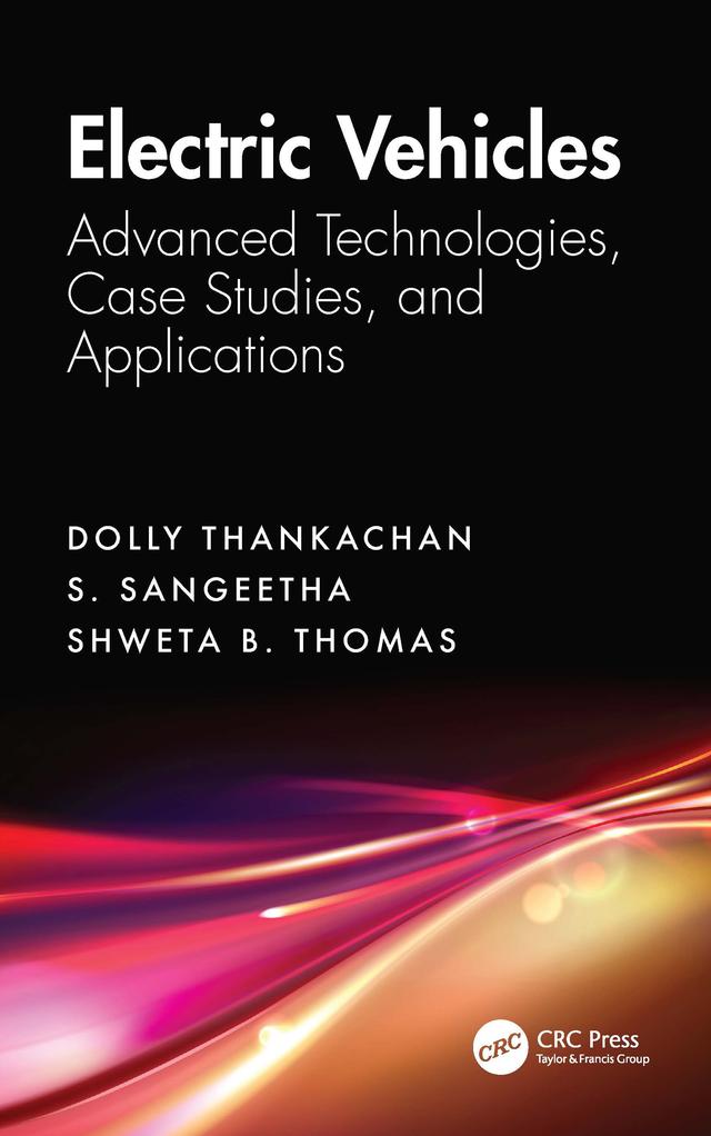 Electric Vehicles by Dolly Thankachan, Shweta. B. Thomas, S. Sangeetha