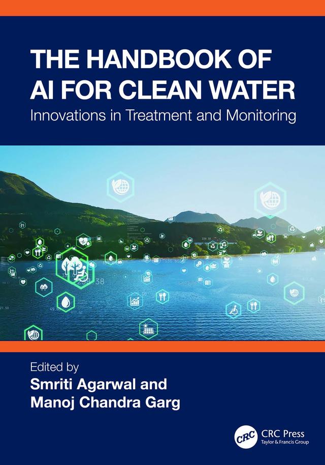 The Handbook of AI for Clean Water by Manoj Chandra Garg, Smriti Agarwal