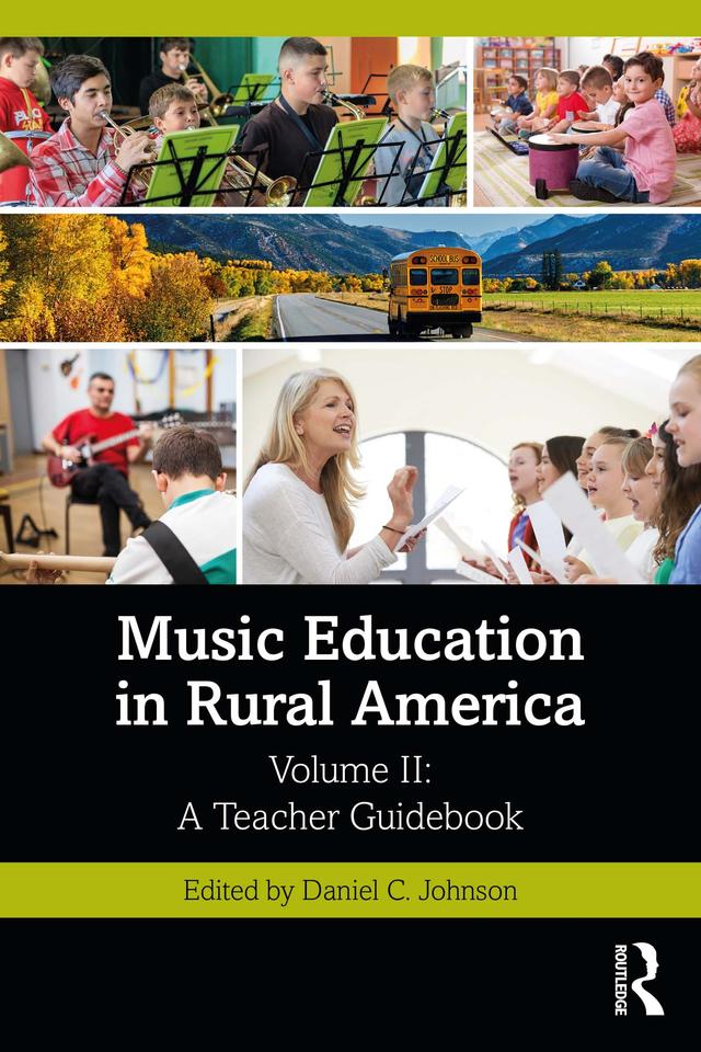 Music Education in Rural America by Daniel C. Johnson