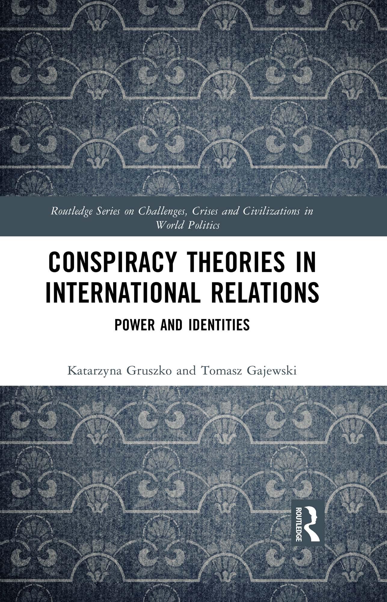 Conspiracy Theories in International Relations