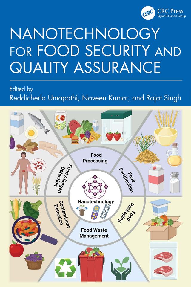 Nanotechnology for Food Security and Quality Assurance by Naveen Kumar, Rajat Singh, Reddicherla Umapathi