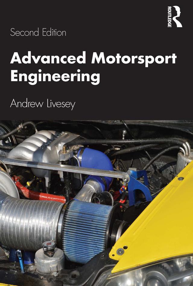 Advanced Motorsport Engineering by Andrew Livesey