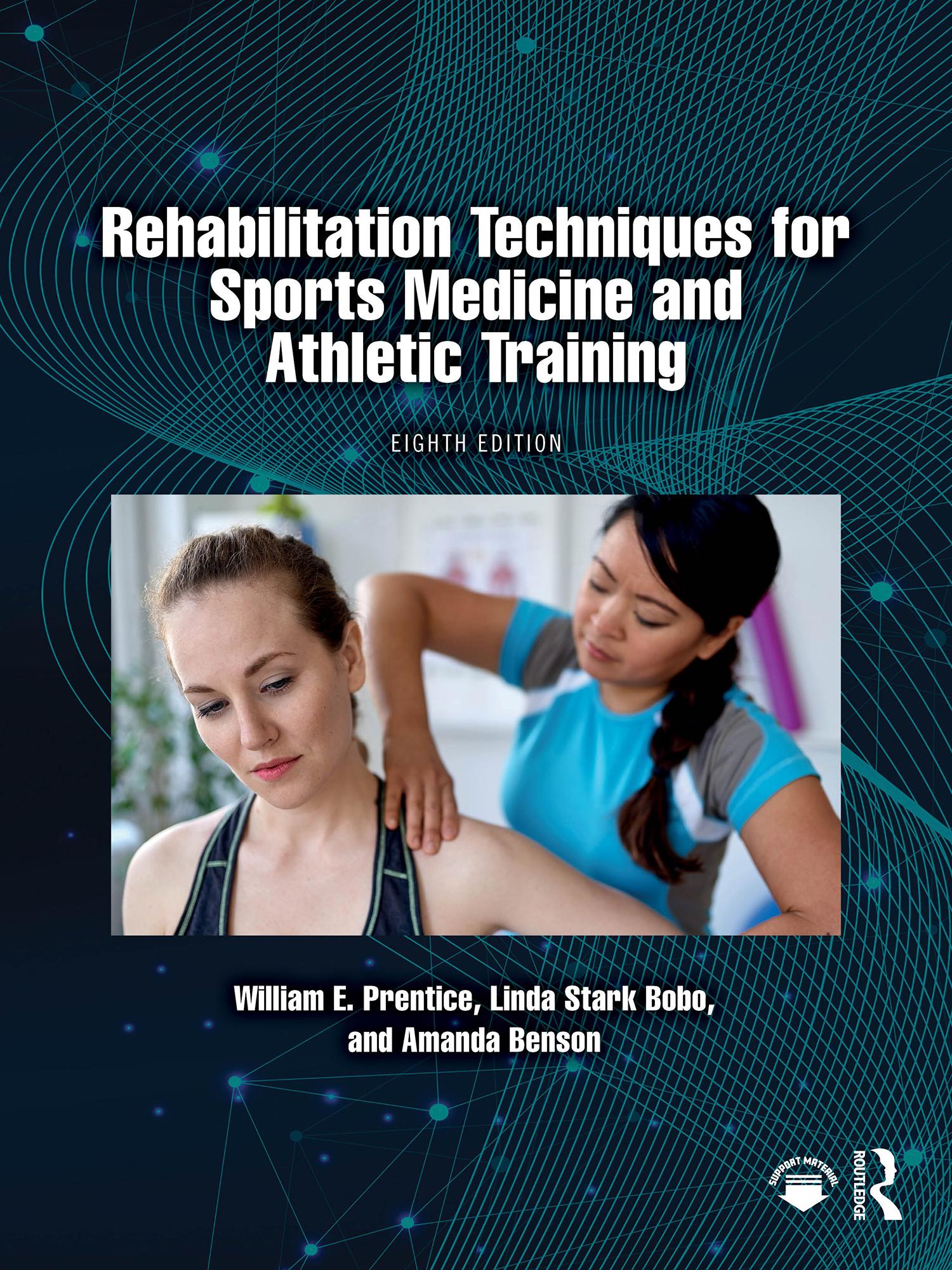 Rehabilitation Techniques for Sports Medicine and Athletic Training