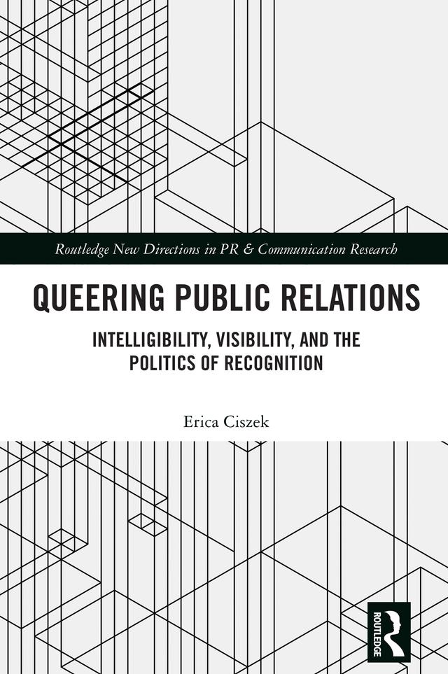 Queering Public Relations by Erica Ciszek