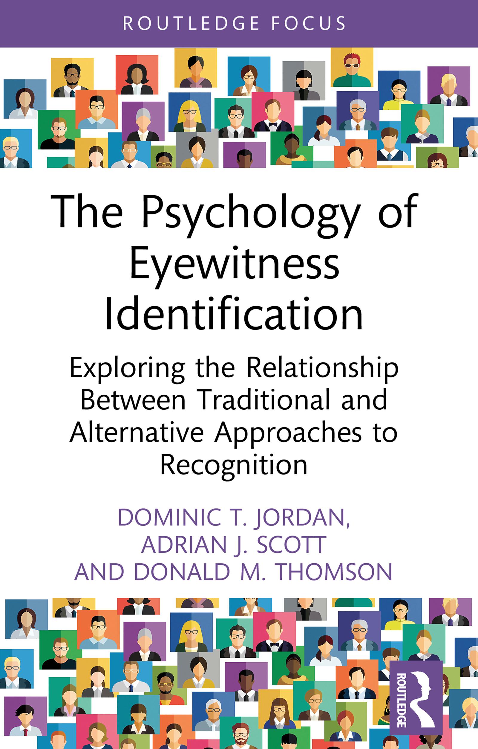 The Psychology of Eyewitness Identification