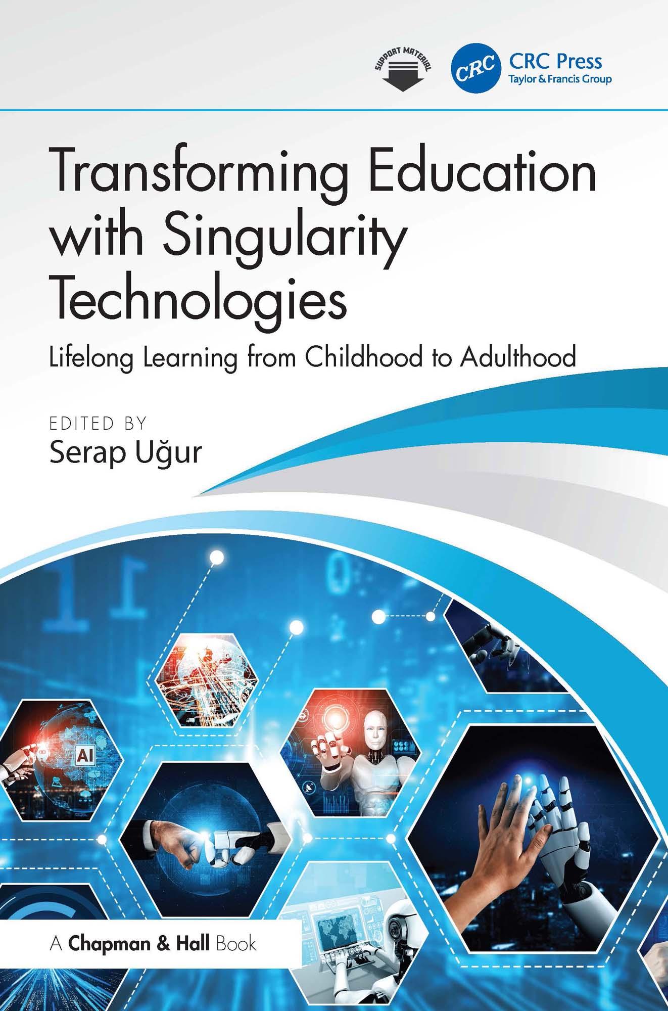 Transforming Education with Singularity Technologies