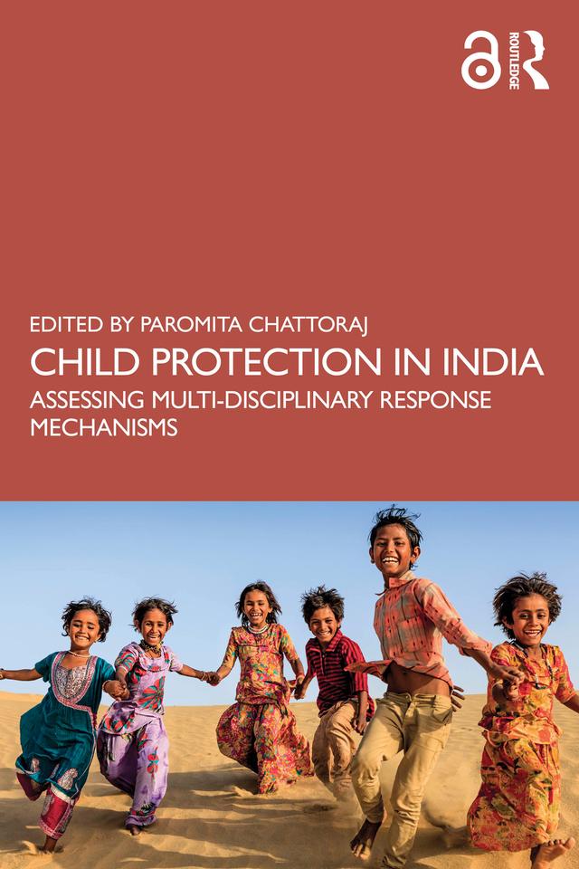 Child Protection in India by Paromita Chattoraj