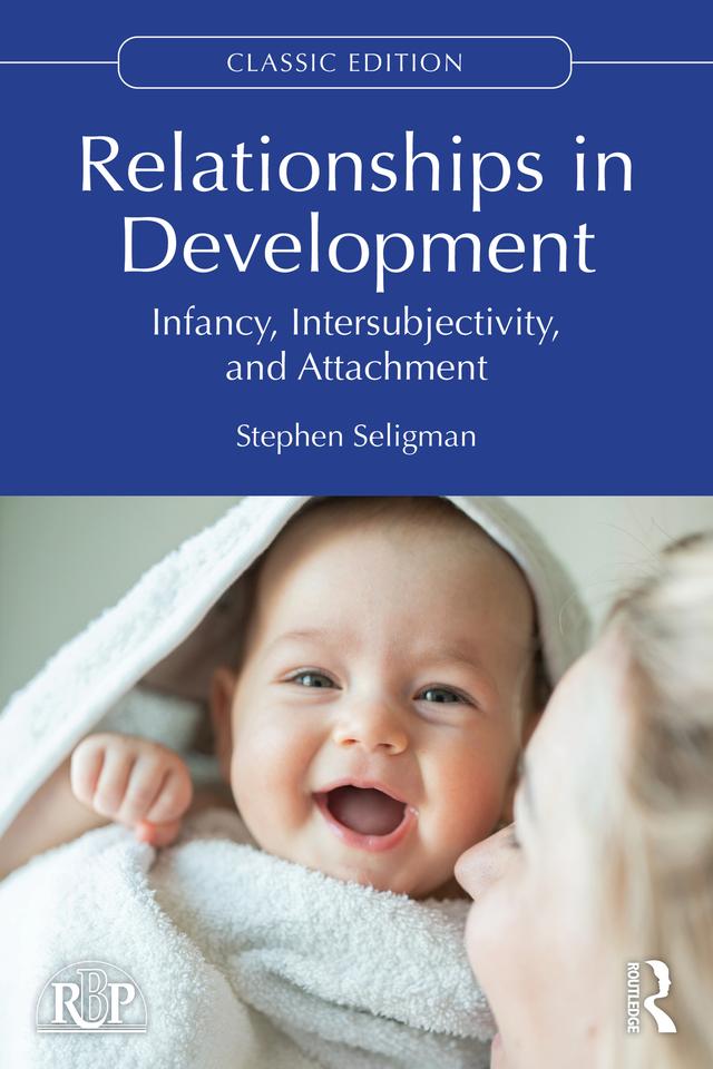 Relationships in Development by Stephen Seligman